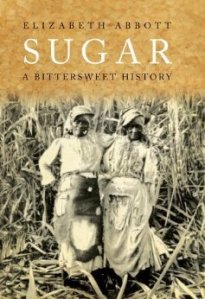 Sugar (A Bittersweet History)